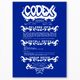 A variety of colors are available for the Codex poster, but black is the only authentic option.